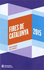 Fires de Catalunya 2015. Ferias de Cataluña. Fairs in Catalonia