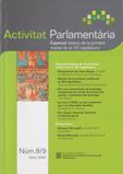 Activitat parlamentària, núm. 08 i 09. Març 2006. Especial balanç de la primera meitat de la VII legislatura