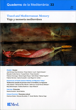 Quaderns de la Mediterrània, 33. Travel and Mediterranean Memory. Viaje y memoria mediterránea
