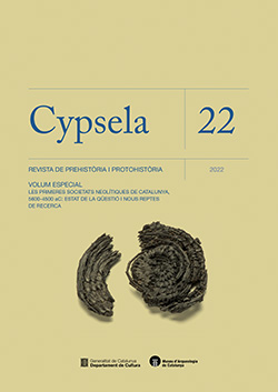 Cypsela. Número 22. Revista de prehistòria i protohistòria 2022