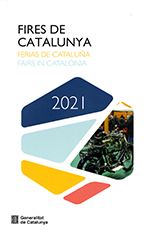 Fires de Catalunya 2021. Ferias de Cataluña. Fairs in Catalonia