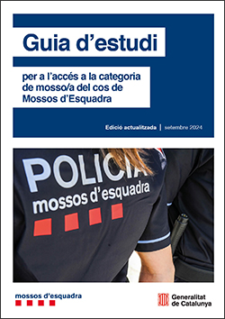 Guia d'estudi per a l'accés a la categoria de mosso/a del cos de Mossos d'Esquadra (14a edició). Setembre 2024