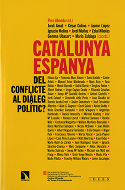 Catalunya-Espanya. Del conflicte al diàleg polític?
