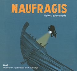 Naufragis, història submergida