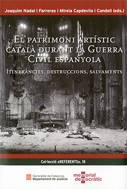 Patrimoni artístic català durant la Guerra Civil Espanyola/El