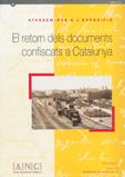 Atansem-nos a l'exposició: el retorn dels documents confiscats a Catalunya (ANC)