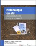 Terminologia forestal en els instruments d'ordenació forestal