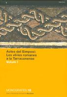 vil·les romanes a la Tarraconense. Actes/Les