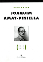 Homenatge Joaquim Amat-Piniella (1913-1974)