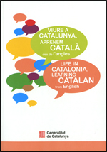 Viure a Catalunya. Aprenem català des de l'anglès. Life in Catalonia. Learning Catalan from English