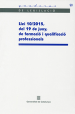 Llei 10/2015, del 19 de juny, de formació i qualificació professionals