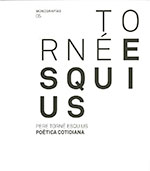 Pere Torné Esquius. Poética cotidiana