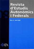 Revista d'Estudis Autonòmics i Federals, núm. 08 - Abril 2009