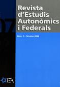 Revista d'Estudis Autonòmics i Federals, núm. 07 - Octubre 2008