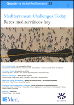 Quaderns de la Mediterrània, 22. Mediterranean Challenges Today. Retos mediterráneos hoy