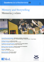 Quaderns de la Mediterrània, 23: Memory and Storytelling. Memoria y relato