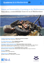 Quaderns de la Mediterrània, 25: Nature and Sustainability. Coexisting in the Mediterranean. Naturaleza y sostenibilidad. Convivir en el Mediterráneo