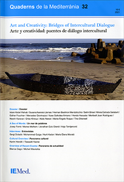 Quaderns de la Mediterrània, 32. Art and Creativity: Bridges of Intercultural Dialogue. Arte y creatividad: puentes de diálogo intercultural
