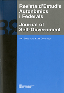 Revista d'Estudis Autonòmics i Federals. Journal of Self-Government, núm. 38 | Desembre 2023 December