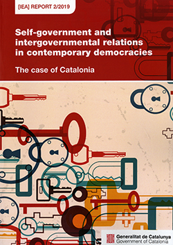 Self-government and intergovernmental relations in contemporary democracies. The case of Catalonia