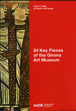 24 Key Pieces of the Girona Art Museum