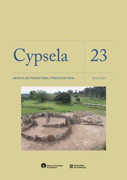 Cypsela. Número 23. Revista de prehistòria i protohistòria. 2023-2024