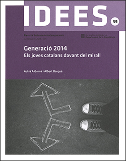 Idees 39. Generació 2014. Els joves catalans davant del mirall