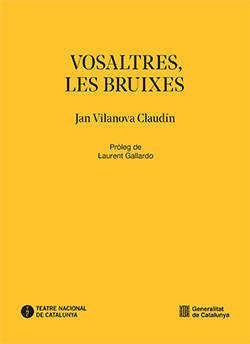 Vosaltres, les bruixes