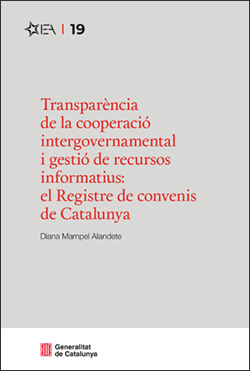 Transparència de la cooperació intergovernamental i gestió de recursos informatius: el Registre de convenis de Catalunya