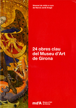 24 obres clau del Museu d'Art de Girona