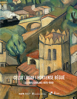 Celso Lagar i Hortense Bégué. Els anys catalans (1915-1918)