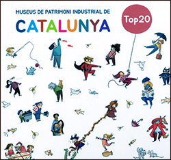 Top 20 museus de patrimoni industrial de Catalunya