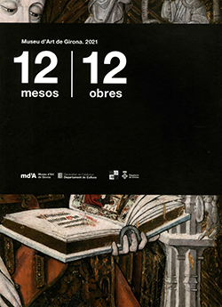 12 mesos 12 obres. Museu d'Art de Girona. 2021