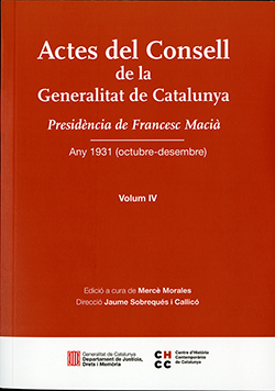 Actes del Consell de la Generalitat de Catalunya. Volum IV