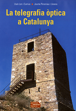 Telegrafia òptica a Catalunya/La