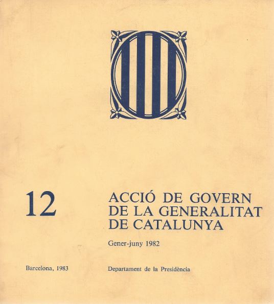Acció de govern de la Generalitat de Catalunya 1982 (gener-juny)