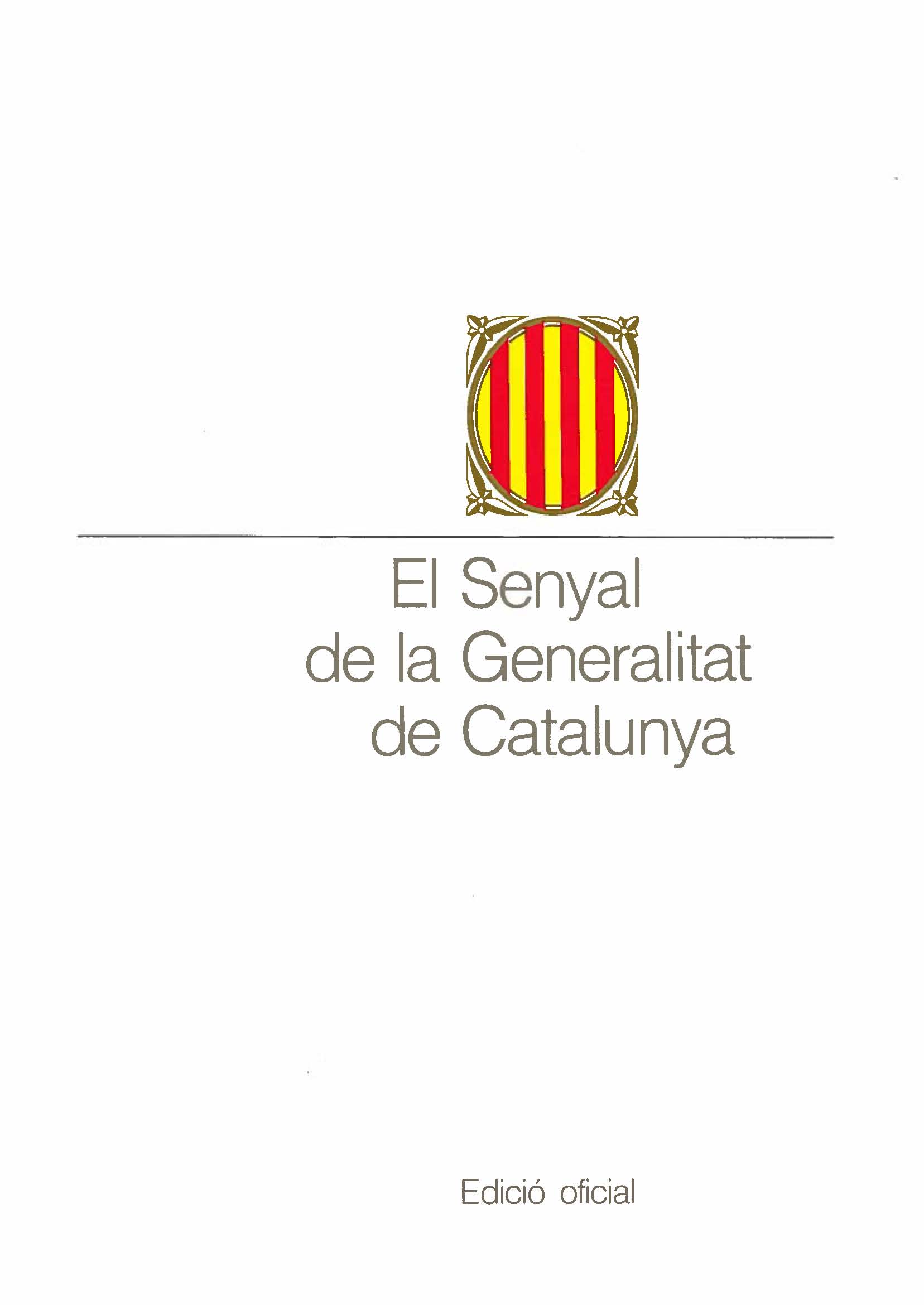 senyal de la Generalitat de Catalunya/El