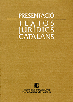 Textos Jurídics Catalans. Presentació