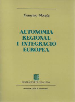 Autonomia regional i integració europea