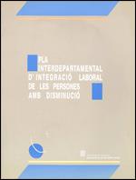 Pla interdepartamental d'integració laboral de les persones amb disminució