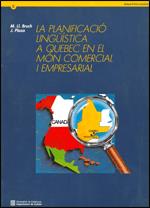 planificació lingüística a Quebec en el món comercial i empresarial/La