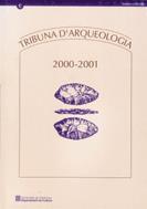 Tribuna d'arqueologia 2000-2001