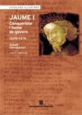 Jaume I: conqueridor i home de govern