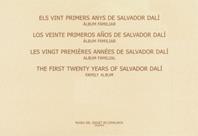 20 primers anys de Salvador Dalí/Els