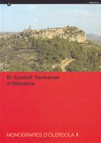 castell Termenat d'Olèrdola/El