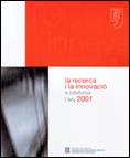 recerca i la innovació a Catalunya l'any 2001/La