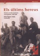 últims hereus. Història oral dels propietaris rurals gironins 1930-2000/Els