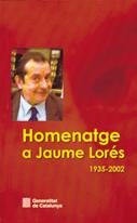 Homenatge a Jaume Lorés 1935-2002
