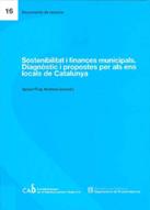 Sostenibilitat i finances municipals: Diagnòstic i propostes per als ens locals de Catalunya