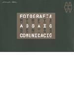 Mireia Sentís. Fotografia, assaig, comunicació (1983 - 2008) (llibre + CD-ROM)